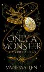 Only A Monster - Preview
