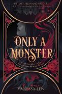 Only A Monster