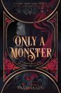 Only A Monster - Preview