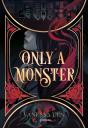 Only A Monster - Preview