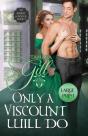 Only A Viscount Will Do - Preview