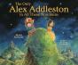 Only Alex Addleston In All These Mountains - Preview