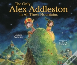 Capa do artigo Only Alex Addleston In All These Mountains