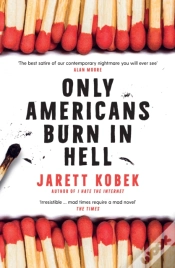 Capa do artigo Only Americans Burn In Hell