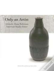 Only An Artist