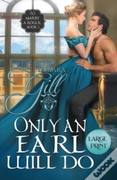 Only An Earl Will Do