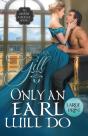 Only An Earl Will Do - Preview
