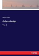 Only An Ensign