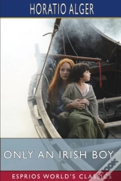 Capa do artigo Only An Irish Boy (Esprios Classics)