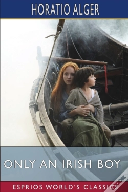 Capa do artigo Only An Irish Boy (Esprios Classics)