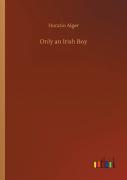 Only An Irish Boy