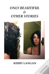 Capa do artigo Only Beautiful & Other Stories