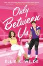 Only Between Us - Preview