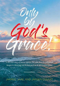 Only By God'S Grace - Preview