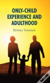 Capa do artigo Only-Child Experience And Adulthood