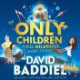 Only Children - Preview