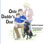 Only Daddy'S Dog - Preview