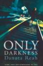 Only Darkness - Preview