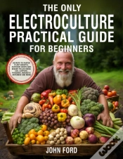 Capa do artigo Only Electroculture Practical Guide For Beginners