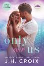 Only Ever Us - Preview