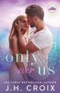 Only Ever Us - Preview