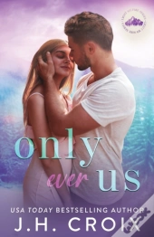 Only Ever Us