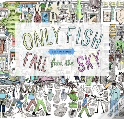 Capa do artigo Only Fish Fall From The Sky
