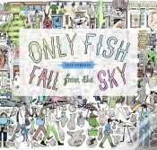 Capa do artigo Only Fish Fall From The Sky
