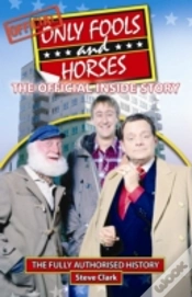 Capa do artigo Only Fools And Horses - The Official Inside Story