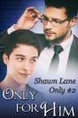 Only For Him - Preview