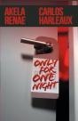 Only For One Night - Preview