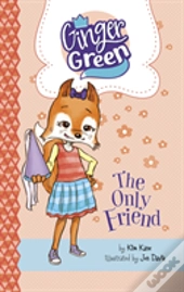 Only Friend The