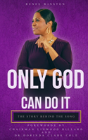 Only God Can Do It - Preview