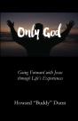 Only God - Preview
