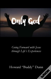 Only God