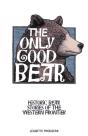 Only Good Bear - Preview