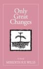 Only Great Changes - Preview