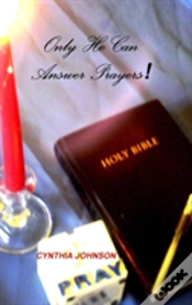 Capa do artigo Only He Can Answer Prayers!