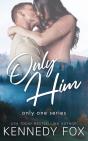 Only Him - Preview