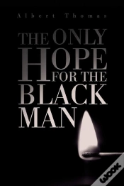 Capa do artigo Only Hope For The Black Man