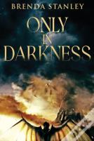 Only In Darkness