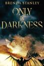 Only In Darkness - Preview