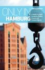 Only In Hamburg - Preview