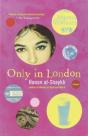 Only In London - Preview