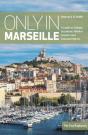Only In Marseille - Preview