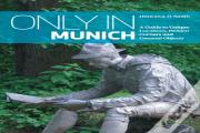 Only In Munich