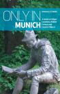 Only In Munich - Preview