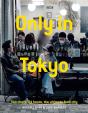 Only In Tokyo - Preview