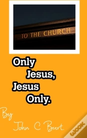 Capa do artigo Only Jesus, Jesus Only.