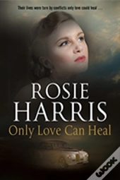 Only Love Can Heal